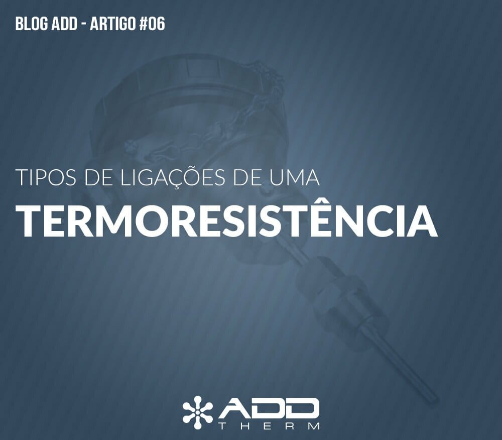 Tipos de ligações de uma Termoresistência